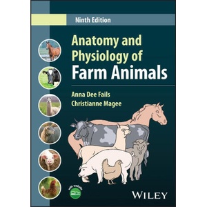 Anatomy and Physiology of Farm Animals | Fails, Anna Dee, Magee, Christianne (ISBN: 9781394187904)
