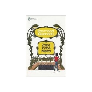 Zazie in the Metro | QUENEAU RAYMOND (ISBN: 9780241618875)