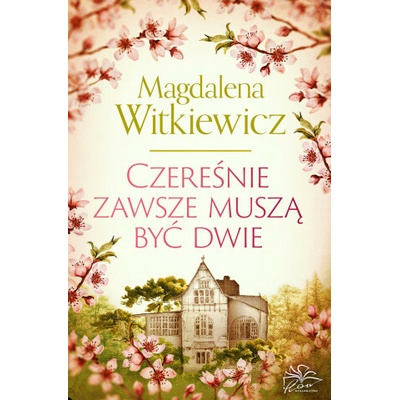 Czereśnie zawsze muszą być dwie