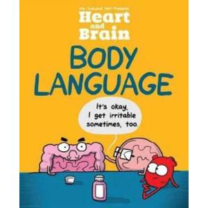 Heart and Brain: Body Language | Nick Seluk (ISBN: 9781449487126)