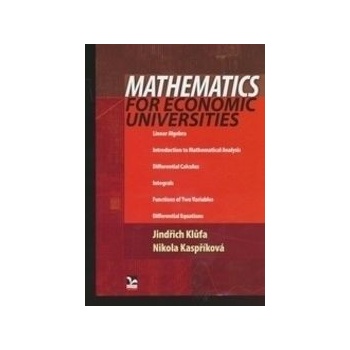 Mathematics for economic universities Jindřich Klůfa