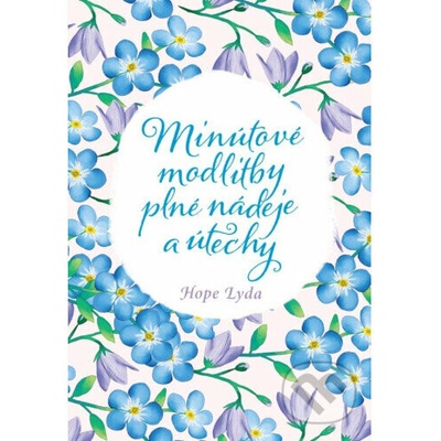 Minútové modlitby plné nádeje a útechy - Hope Lyda
