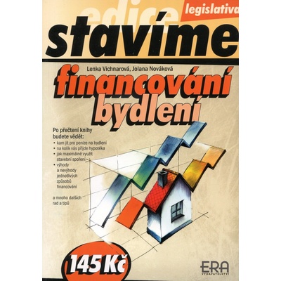 Financování bydlení - Jolana Nováková, Lenka Vichnarová