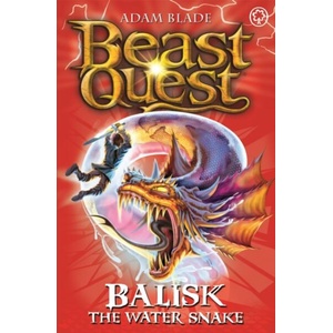 Beast Quest: Balisk the Water Snake | Adam Blade (ISBN: 9781408313107)