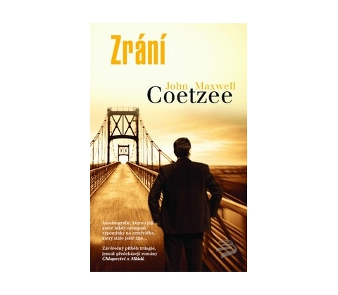 Zrání - John Maxwell Coetzee