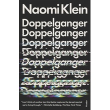 Doppelganger - Naomi Klein