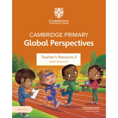 Cambridge Primary Global Perspectives Teacher's Resource 2 with Digital Access