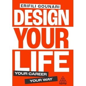 Design Your Life | Erifili Gounari (ISBN: 9781398617155)