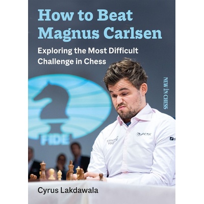 New in Chess How to beat Magnus Carlsen