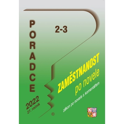Poradce č. 2-3 / 2022 - Zákon o zaměstnanosti s komentářem - Poradce s.r.o.