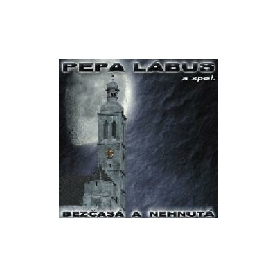 Lábus Pepa - Bezčasá a nehnutá CD
