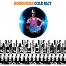 RODRIGUEZ - COLD FACT -REISSUE- CD