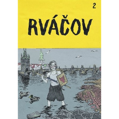 Rváčov 2 - Džian Baban
