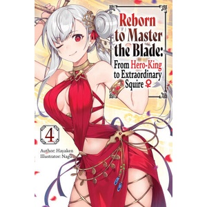 REBORN MASTER BLADE HERO KING SQUIRE LN | V04 (ISBN: 9781975377946)