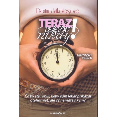 Teraz alebo nikdy!