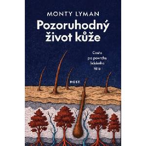 Pozoruhodný život kůže | Monty Lyman (ISBN: 9788027527755)