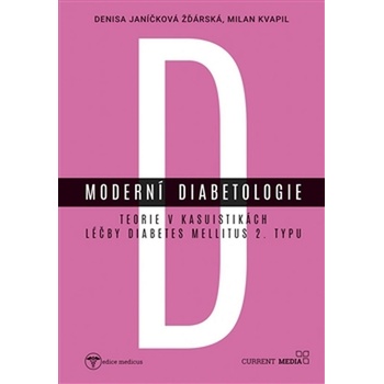 Moderní diabetologie - Milan Kvapil