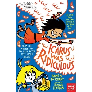 Icarus Was Ridiculous | Pamela Butchart (ISBN: 9781788001205)