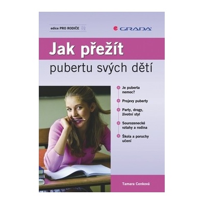 Jak přežít pubertu svých dětí - Tamara Cenková