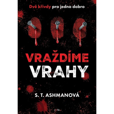 Vraždíme vrahy 2