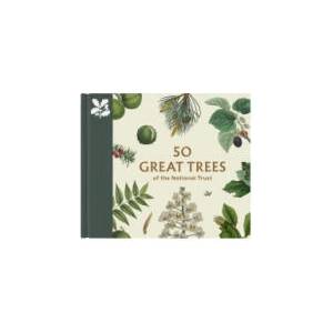 50 Great Trees of the National Trust (ISBN: 9780707804613)
