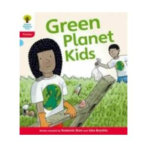 Oxford Reading Tree: Level 4: Floppy's Phonics Fiction: Green Planet Kids | Roderick Hunt, Kate Ruttle (2011)