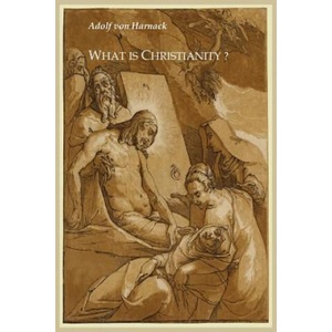 What Is Christianity? | Adolf Harnack (ISBN: 9781614270164)