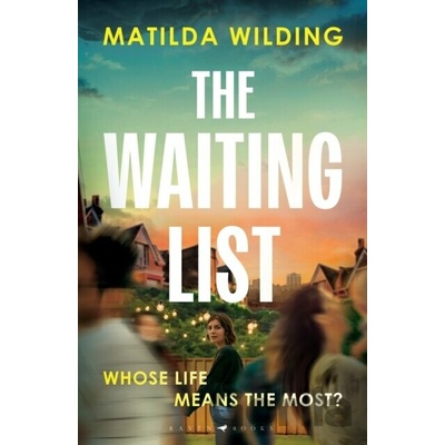 The Waiting List - Matilda Wilding