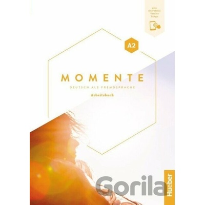 Momente A2.: Arbeitsbuch plus interaktive Version - Anna Breitsameter