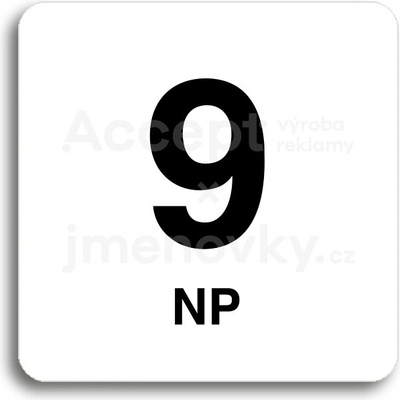 ACCEPT Piktogram 9 NP - bílá tabulka - černý tisk bez rámečku