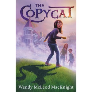 Copycat | Wendy McLeod MacKnight (ISBN: 9780062668349)