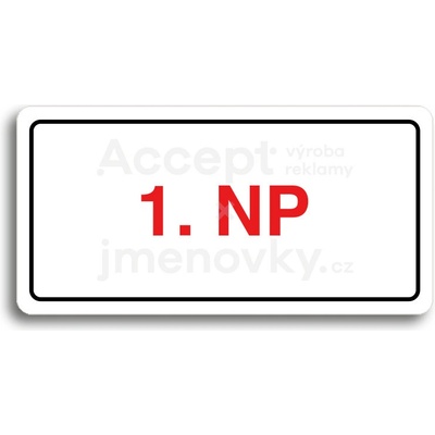 ACCEPT Piktogram 1. NP - bílá tabulka - barevný tisk