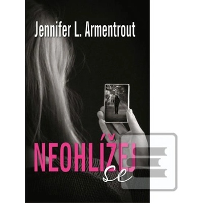 Armentrout Jennifer L. / Lynn J.