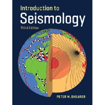 Introduction to Seismology | Peter M. Shearer