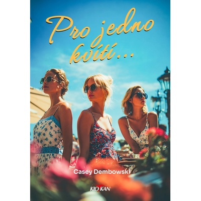 Pro jedno kvítí...