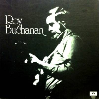 Buchanan Roy - Roy Buchanan CD