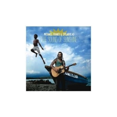 Franti Michael & Spearhead - Sound Of Sunshine CD
