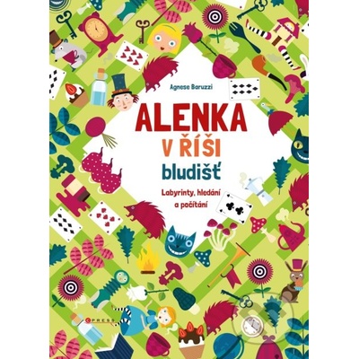 Alenka v říši bludišť - Agnese Baruzzi