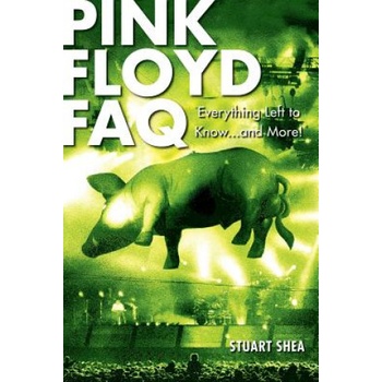 Pink Floyd FAQ | Stuart Shea