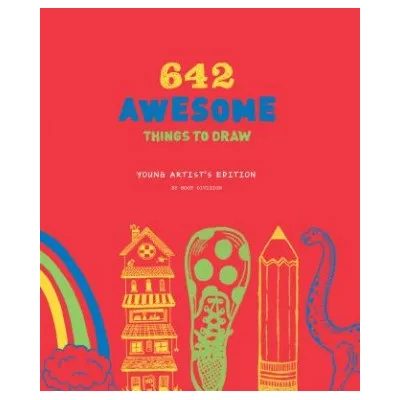 Chronicle Books 642 Awesome Things to Draw: Young Artist's Edition | Root Division