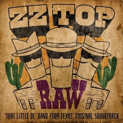 ZZ Top - Raw (‘That Little Ol' Band From Texas’ Original Soundtrack) (LP) (4050538785586)