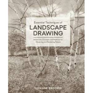 Essential Techniques of Landscape Drawing | SUZANNE BROOKER (ISBN: 9780399580666)
