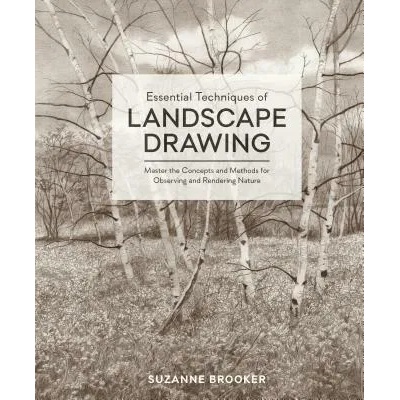 Essential Techniques of Landscape Drawing | SUZANNE BROOKER