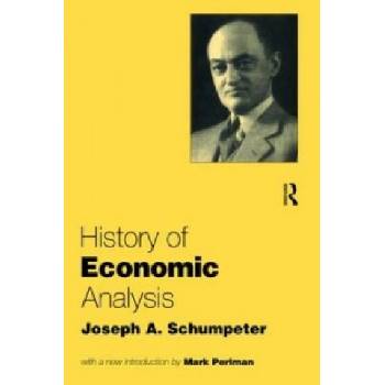 History of Economic Analysis - Joseph A. Schumpeter