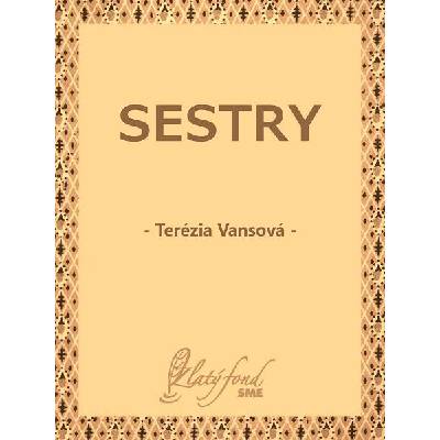 Vansová Terézia - Sestry