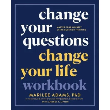 Image 1 of Change Your Questions, Change Your Life Workbook | Adams, Marilee
