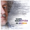 Je muzika Markytán Karel - CD