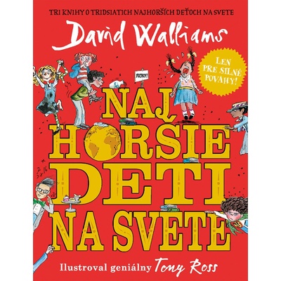Najhoršie deti na svete (3-dielny set) - David Walliams, Tony Ross (ilustrátor)