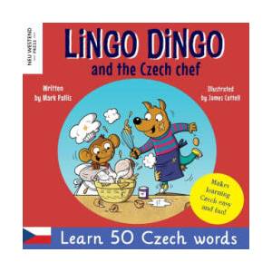 Lingo Dingo and the Czech Chef | Mark Pallis, James Cottell (ISBN: 9781915337382)