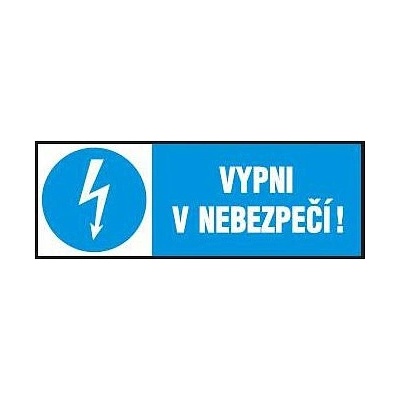 Vypni v nebezpečí 210x74mm - samolepka